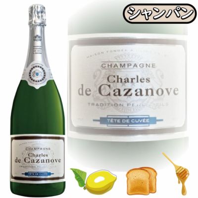 「シャルル・ド・カザノーヴ・ブリュット マグナムボトル」<br>シャルル・ド・カザノーヴ/フランス/シャンパン/1500ml/1本